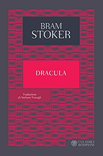 Dracula (I Classici Bompiani Vol. 23)